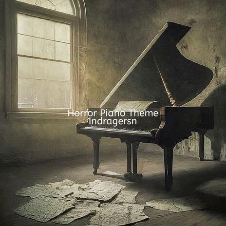 Horror Piano Theme | Boomplay Music