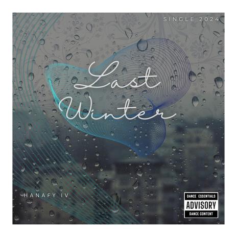 Last Winter | Boomplay Music