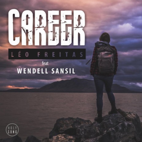 Career ft. Wendell Sansil | Boomplay Music