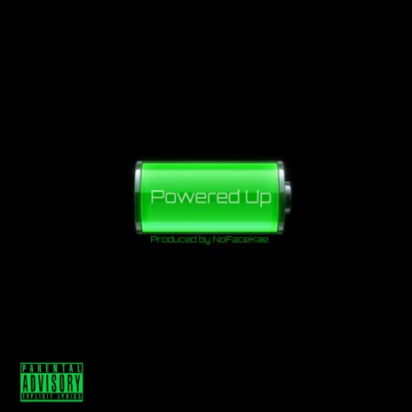 Powered Up | Boomplay Music