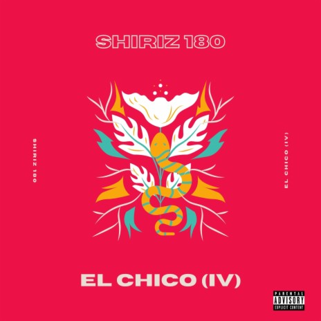 El Chico (IV) | Boomplay Music