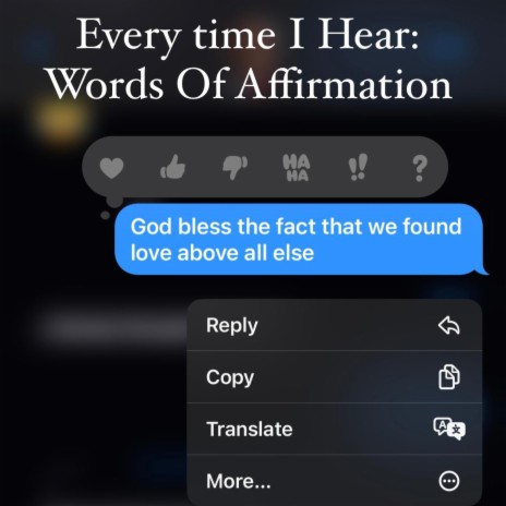Every Time I Hear : Words Of Affirmation | Boomplay Music