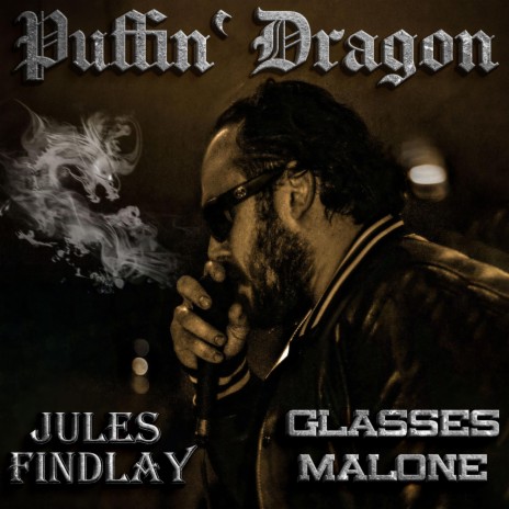 Puffin' Dragon ft. Glasses Malone