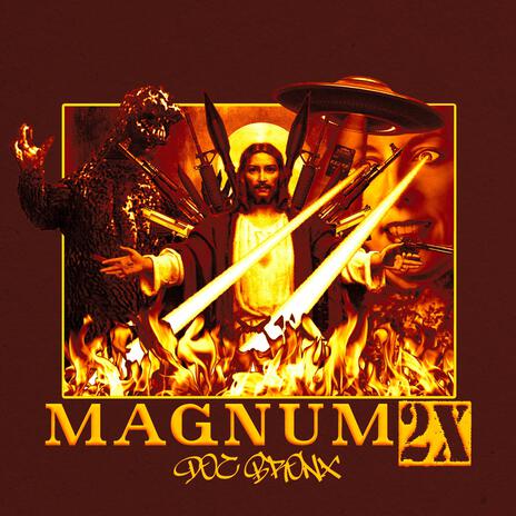 MAGNUM 2X | Boomplay Music