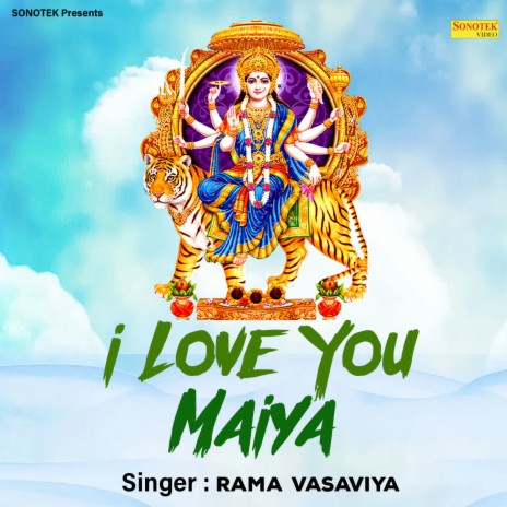 I Love You Maiya | Boomplay Music