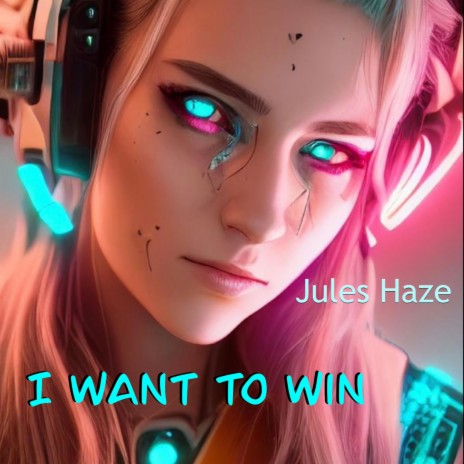 I Want to Win