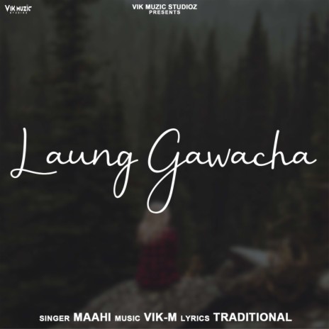 Laung Gawacha | Boomplay Music