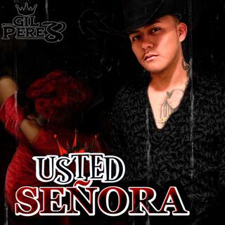 Usted Señora