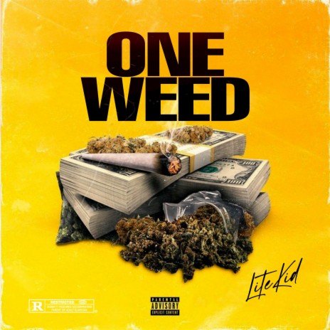 One Weed | Boomplay Music