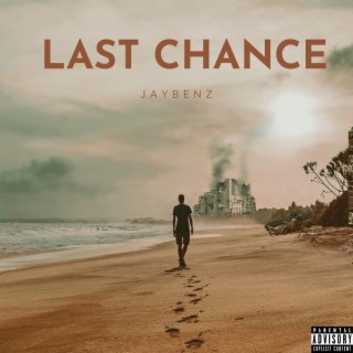 Last Chance lyrics | Boomplay Music