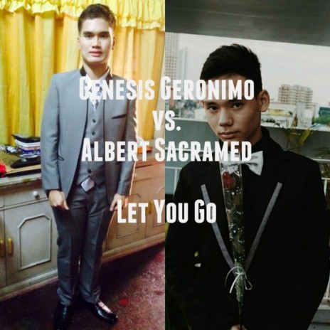 Let You Go ft. Albert Sacramed