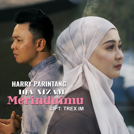 Merinduimu ft. Iqa Nizam | Boomplay Music