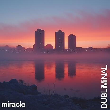 Miracle | Boomplay Music