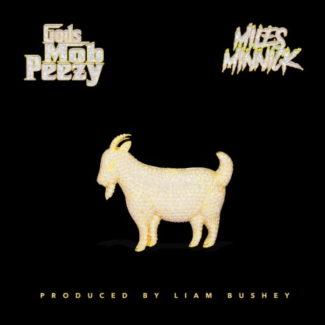 The Goat ft. Miles Minnick | Boomplay Music