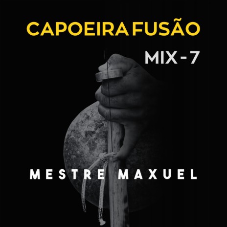 Capoeira Mix - Au Chibata | Boomplay Music