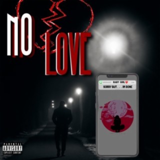 NO LOVE