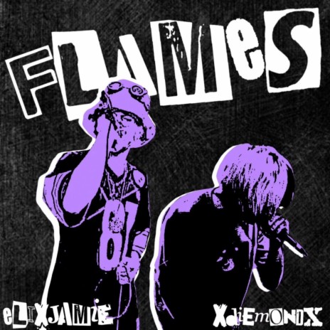 FLAMES ft. xDiemondx | Boomplay Music