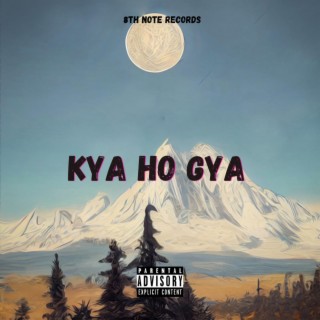 Kya ho gya (Slowed+Reverb)