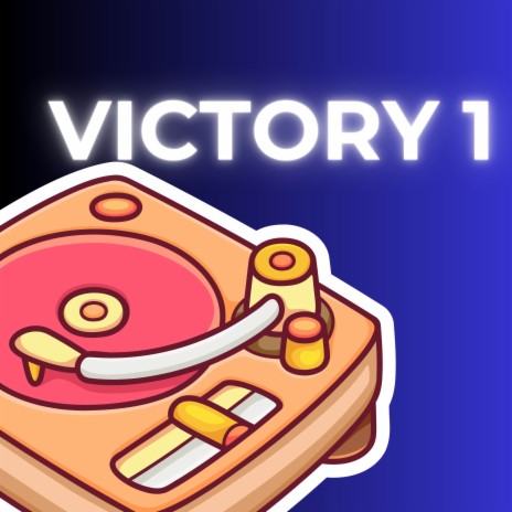 Victory 1 | Boomplay Music