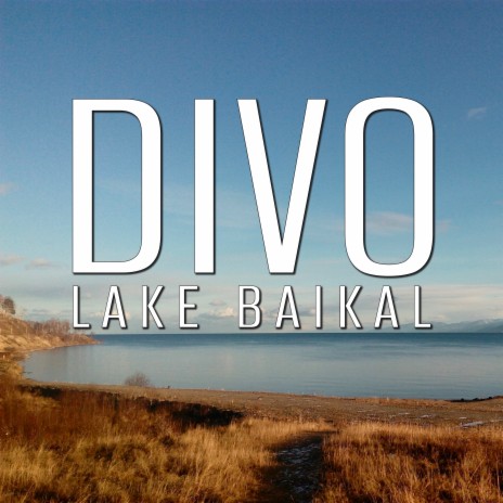 Lake Baikal | Boomplay Music