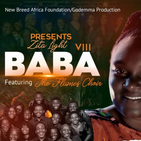 Baba VIII ft. The Flames Choir | Boomplay Music