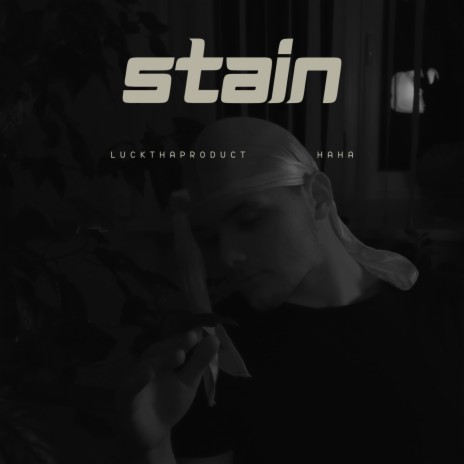 Stain | Boomplay Music