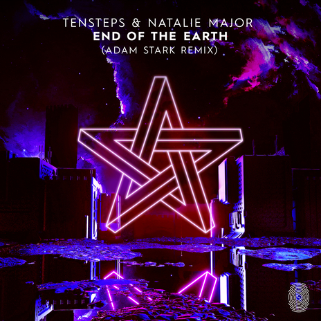 End Of The Earth (Adam Stark Remix) ft. Natalie Major | Boomplay Music