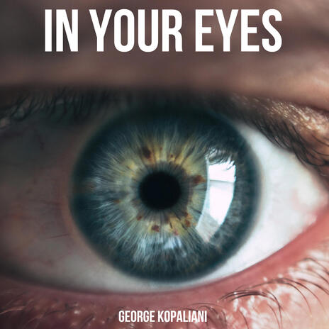 In Your Eyes | Boomplay Music