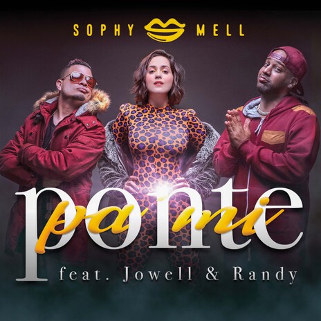 Ponte pa' Mí ft. Jowell & Randy | Boomplay Music