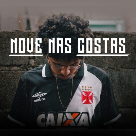 Nove nas Costas ft. Nine Prod | Boomplay Music