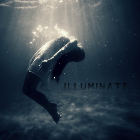 illuminate | Boomplay Music