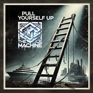 Pull Yourself Up EP