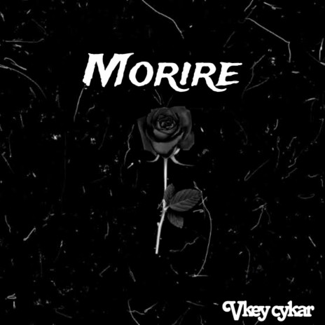 Morire | Boomplay Music