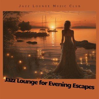 Jazz Lounge for Evening Escapes