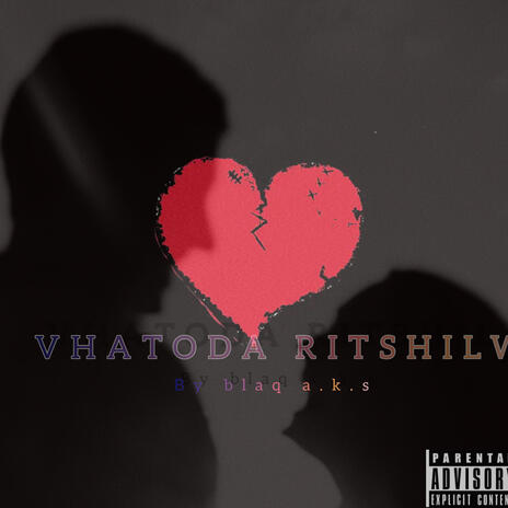 VHATODA RITSHILWA ft. NDI TEEJAY MAH