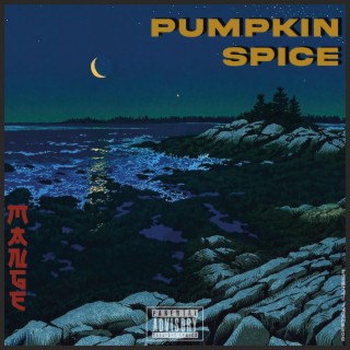 Pumpkin Spice lyrics | Boomplay Music