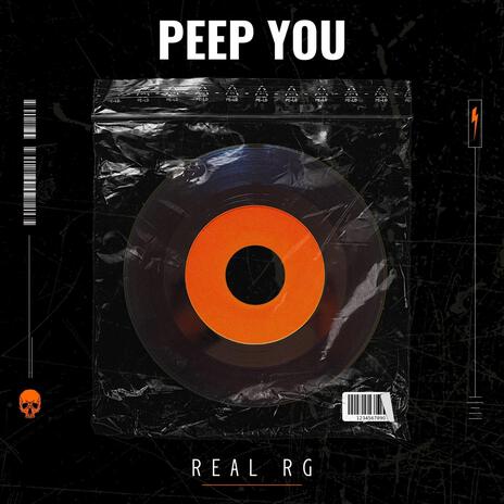 Peep You | Boomplay Music