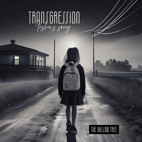 Transgression (Tesha's Song) (Radio Edit)