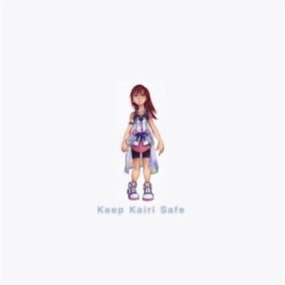 Keep Kairi Safe