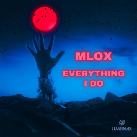 Everything I Do | Boomplay Music