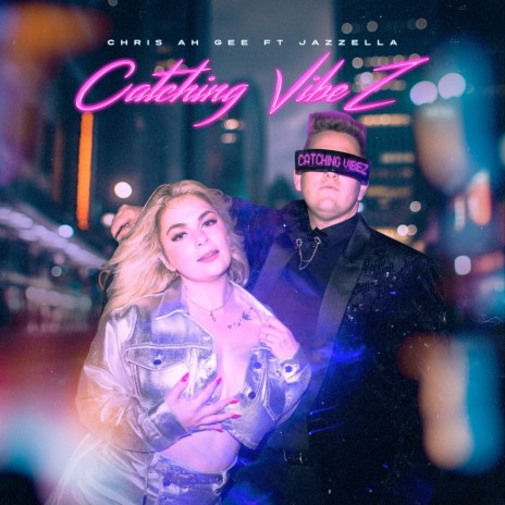 Catching Vibez ft. JaZZella | Boomplay Music