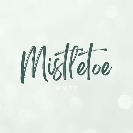 Mistletoe