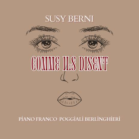 Comme ils disent ft. Franco Poggiali Berlinghieri | Boomplay Music