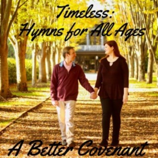 Timeless: Hymns for All Ages