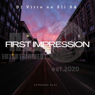 First Impression Ep