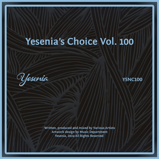 Yesenia's Choice, Vol. 100