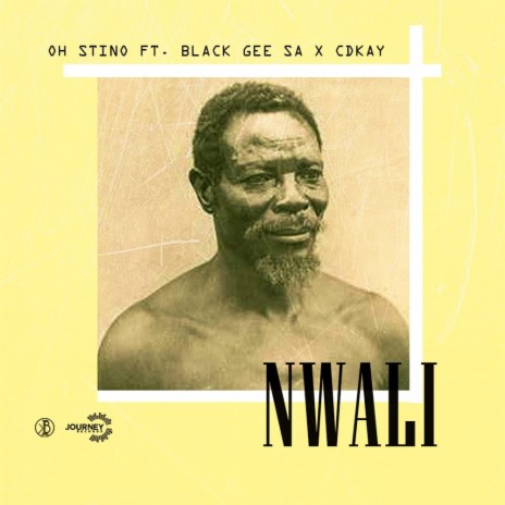 Nwali ft. Black Gee SA & CdKay | Boomplay Music