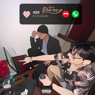 420 En El Celular lyrics | Boomplay Music