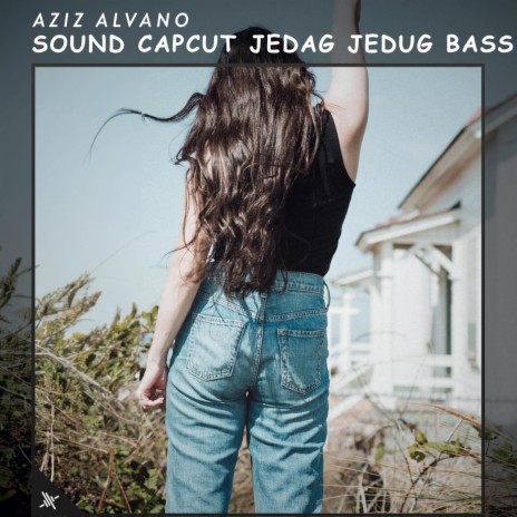 Sound Capcut Jedag Jedug Bass