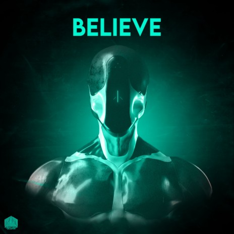 Believe | Boomplay Music